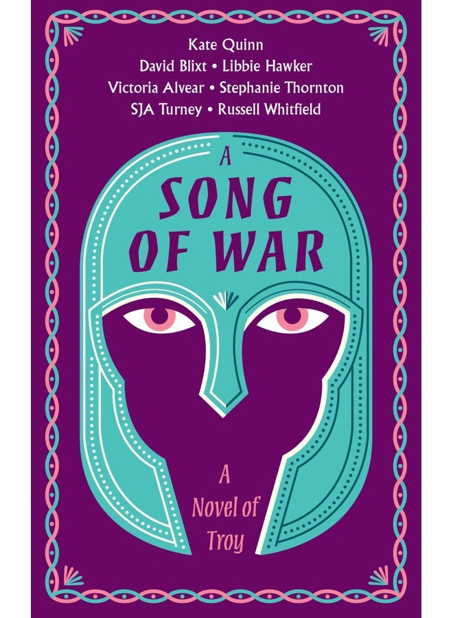 A Song of War: A Novel of Troy